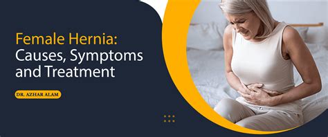 Discovering the Warning Signs of a Hernia in Women: Don't Ignore the Symptoms!